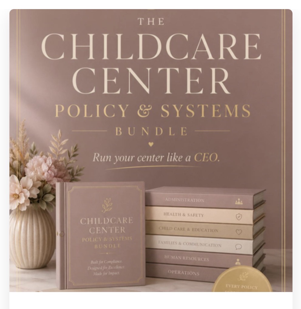 The Childcare Center Policy & Systems Bundle